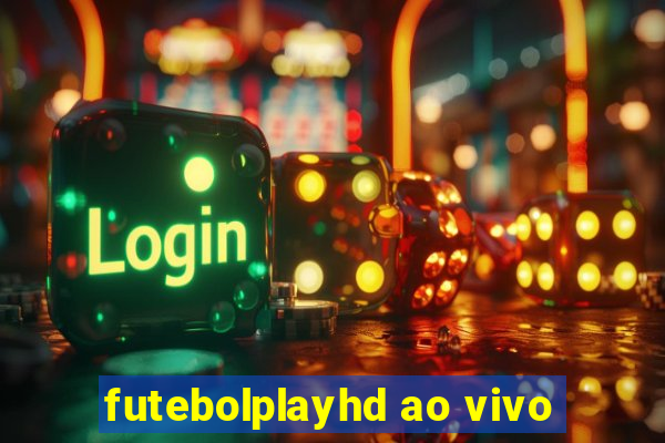 futebolplayhd ao vivo